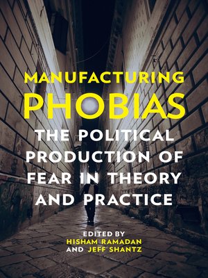 cover image of Manufacturing Phobias